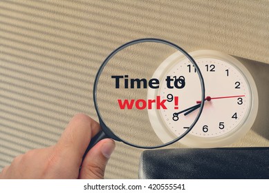 Time to work