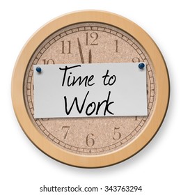 Time to Work text on clock bulletin board sign
