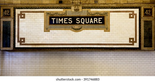 Times Square - New York City Subway Sign 