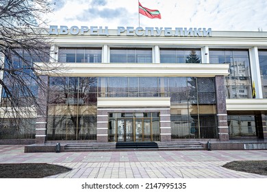TIRASPOL, MOLDOVA - March 2022: Republic palace in the center of Tiraspol, Moldova