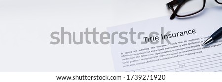 Title Insurance Contract Paper And Application Form