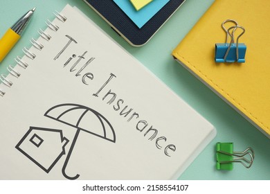 Title Insurance Is Shown Using A Text