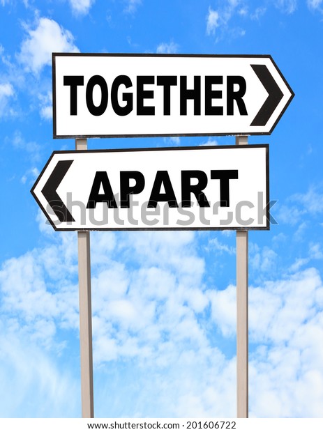 Together and\
Apart directions. Opposite traffic\
sign.