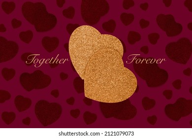 Together Forever. Love concept with overlapping textured gold hearts on a romantic purple patterned heart background with copyspace. Commitment of love for your loved one