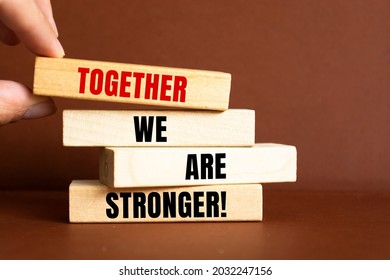 Together We Stronger Symbol Wooden Blocks Stock Photo 2032247156 ...