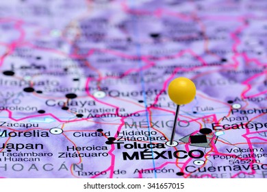 Toluca Pinned On A Map Of Mexico
