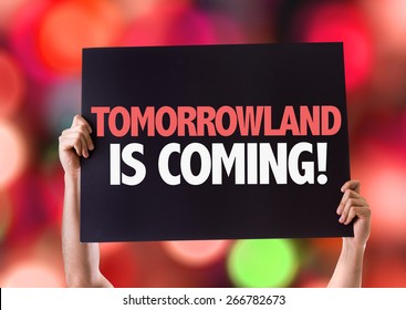 Tomorrowland Is Coming Card With Bokeh Background