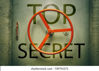 Top Secret Inscription On The Closed Hermetic Bunker Door