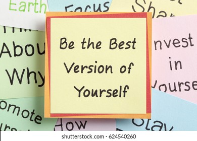 Top View Of Be The Best Version Of Yourself Handwritten On A Note.