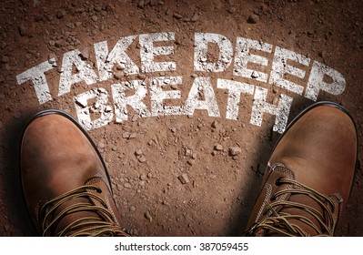 Top View of Boot on the trail with the text: Take Deep Breath