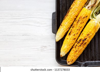 Top View, Grilled Corn On The Cob In A Grilling Pan. From Above, Overhead. Copy Space.