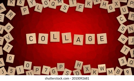 Top View Of Word Collage Written With Wooden Letters With Scattered Alphabet Letters In Background