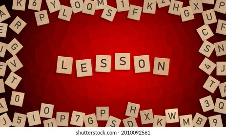 Top View Of Word Lesson Written With Wooden Letters With Scattered Alphabet Letters In Background