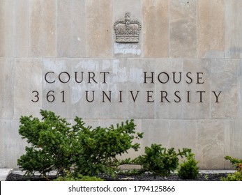 Toronto, Canada, August 11, 2020; The Sign At The Entrance To The Ontario Superior Court Of Justice Courthouse 361 University Avenue In Toronto