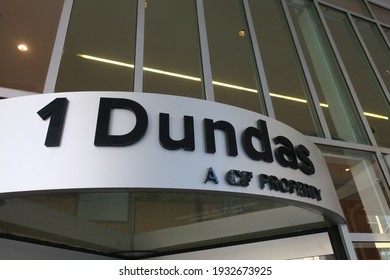 Toronto, ON Canada - March 04 2021: 1 Dundas Sign On Building Exterior On Dundas St, A Building Managed By Cadillac Fairview In Downtown Toronto