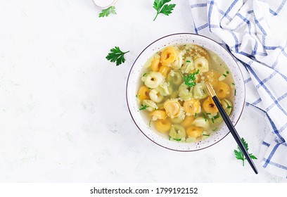 Tortellini In Broth, Italian Traditional Dish. Italian Pasta. Top View, Flat Lay, Overhead