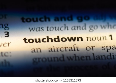 Touchdown Word In A Dictionary. Touchdown Concept.