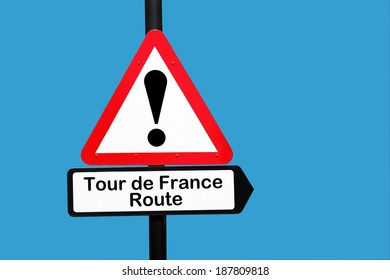 Tour De France Route Sign - British Road Warning