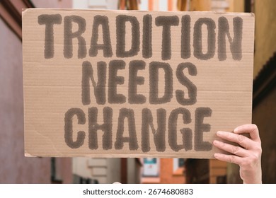 Tradition Needs Change