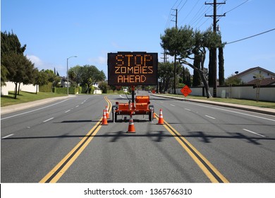 Traffic Sign. Electronic Traffic Sign.  Stop Zombies Ahead Sign. Zombie Attack Sign. 

