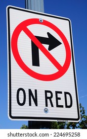 Traffic Sign Prohibiting Right Turn On Red Traffic Light.