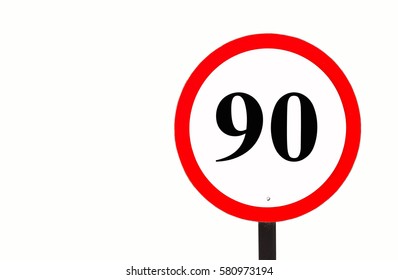 Traffic Sign Speed Limit 90 Mph.