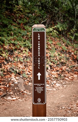 Trail marker post at Foothills Nature Preserve in Los Altos Hills, SF Bay Area, Silicon Valley, California