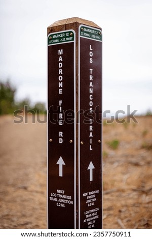 Trail marker post at Foothills Nature Preserve in Los Altos Hills, SF Bay Area, Silicon Valley, California