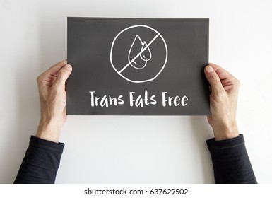 Trans Fats Free Lifestyle Concept