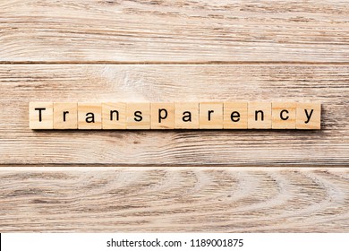 Transparency Word Written On Wood Block. Transparency Text On Table, Concept.