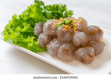 The Transparent Balls Are Called Saku Sai Moo Or Steamed Tapioca Dumplings Ball With Pork Filling