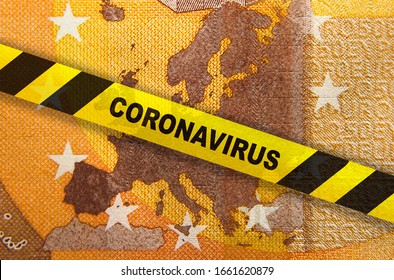 Travel Ban And Coronavirus Quarantine In Europe. Concept. 50 Euro Banknote With EU Map And Yellow Tape. Economy Markets Impacted By Corona Virus COVID-19 Pandemic. Concept. Montage.