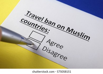 Travel Ban On Muslim Countries: Agree Or Disagree