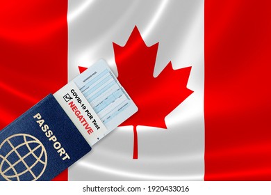 Travel Passport, Boarding Pass And Negative COVID-19 PCR Test Result For Entry To Canada. Concept Of New Normal Air Or Land Border Travel With Proof Of Coronavirus Testing Requirement In Canada.