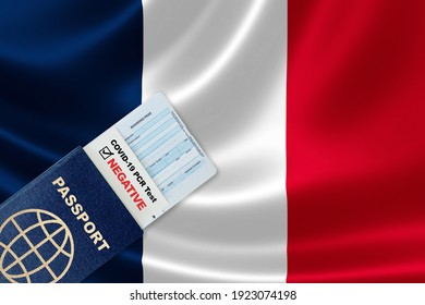 Travel Passport, Boarding Pass And Negative Test Result Of COVID-19 PCR Test For France. Concept Of New Normal Air Or Land Border Travel With Proof Of Coronavirus Testing Requirement In France.