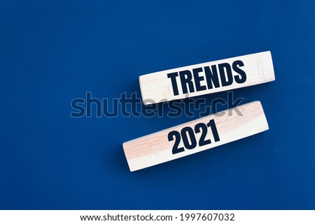 Trends 2021 blocks. World changes in the and lifestyle. Popular and relevant topics. New normal. Technology and culture development. Fashion, change in social life. Challenges of new time