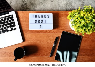TRENDS 2021 Business Concept,Top view - Shutterstock ID 1827084890