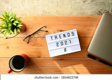 TRENDS 2021 Business Concept,Top view - Shutterstock ID 1856823748