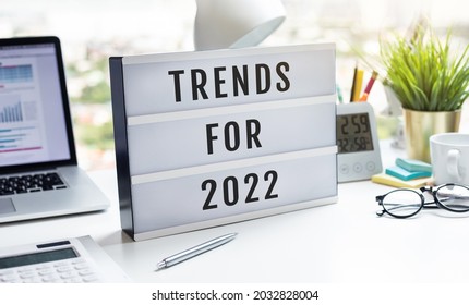 Trends for 2022 concepts with text on lightbox.inspiration and creativity. new year goals