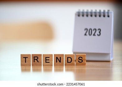 Trends 2023 and calendar 2023 on desk in modern office,Trends Business Concept 2023