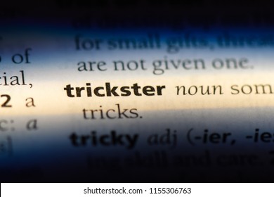 Trickster Word In A Dictionary. Trickster Concept.