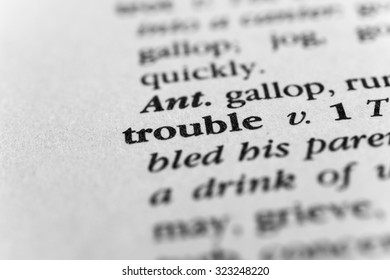 Trouble