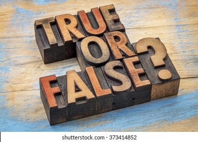 True or false question  in vintage letterpress wood type printing blocks - Shutterstock ID 373414852