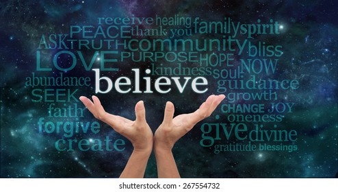 Truly Believe - Female hands reaching up into the night sky with the word 'believe' floating above, surrounded by a word cloud of wise words