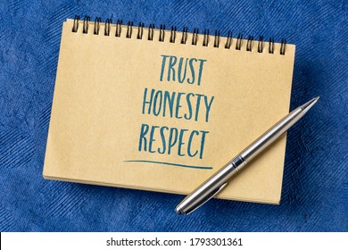 Trust, Honesty, Respect - In Spirational Handwriting In A Sketchbook, Ethics, Business And Personal Development Concept