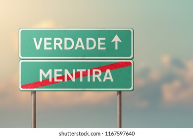 truth and false - green traffic sign with inscriptions in Portuguese
