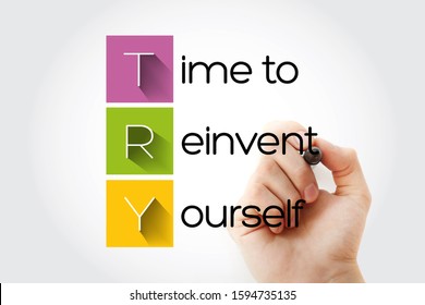 TRY - Time To Reinvent Yourself Acronym, Business Concept Background