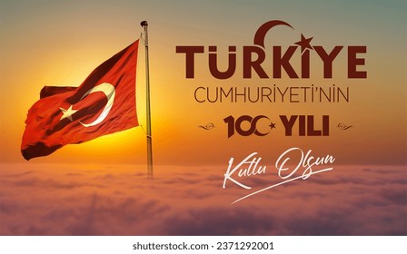 Turkey flag waving in the wind over dramatic cloudy sky during sunrise. "29 Ekim Cumhuriyet Bayrami Kutlu Olsun." Translation: "October 29, Happy Republic Day of Turkey." National holiday of Turkey.