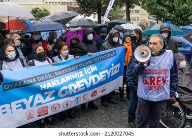 The Turkish Medical Association And Medical Chambers Organized 1 Day Strike Across Turkey On February 8, 2022. Capa Medical Faculty Health Workers Made A March And A Press Statement In Fatih,Istanbul