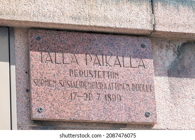 Turku, Finland - August 6, 2021: Plaque Informing About Place Founded Of Finnish Social Democratic Party.